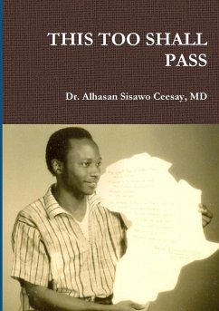 THIS TOO SHALL PASS - Ceesay, MD Alhasan Sisawo