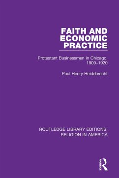 Faith and Economic Practice - Heidebrecht, Paul Henry