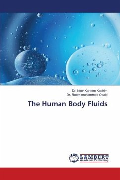 The Human Body Fluids - Kadhim, DR. Noor Kareem;Obaid, Dr. Reem Mohammed