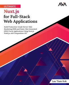 Ultimate Nuxt.js for Full-Stack Web Applications - Tiam Kok, Lau