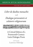 Liber de duobus monachis Dialogus persecutoris et zelatoris religiosorum