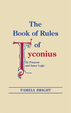 Book of Rules of Tyconius, The - Bright, Pamela