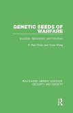 Genetic Seeds of Warfare