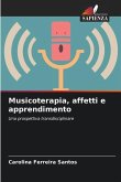 Musicoterapia, affetti e apprendimento