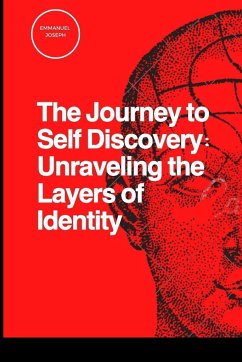 The Journey to Self Discovery - Joseph, Emmanuel