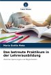Das betreute Praktikum in der... - Bild 1