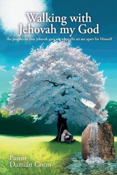 Walking with Jehovah my God - Cotto, Damián