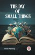 The Day Of Small Things - Bild 1