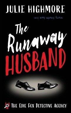 THE RUNAWAY HUSBAND - Highmore, Julie