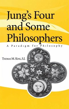 Jung's Four and Some Philosophers - King, Thomas M. S. J.