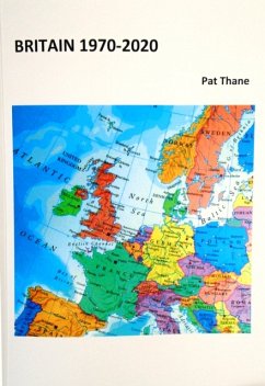 Britain 1970-2020 - Thane, Pat