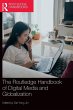 The Routledge Handbook of Digital Media... - Bild 1