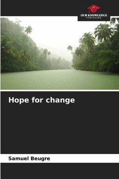 Hope for change - Beugré, Samuel