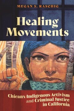 Healing Movements - Raschig, Megan S.