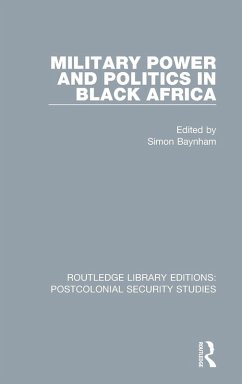 Cover Military Power and Politics in Black Africa