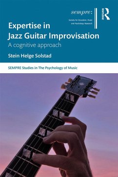 Expertise in Jazz Guitar Improvisation - Solstad, Stein