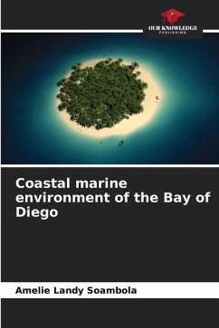 Coastal marine environment of the Bay of Diego - Landy Soambola, Amelie