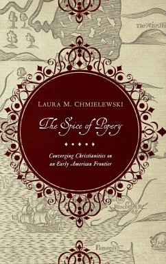 Spice of Popery - Chmielewski, Laura