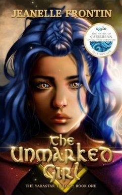 The Unmarked Girl (eBook, ePUB) - Frontin, Jeanelle