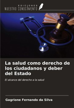Cover La salud como derecho de los ciudadanos y deber del Estado