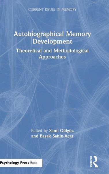 Autobiographical Memory Development Autobiographical Memory Development