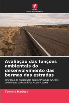 Avaliação das funções ambientais do desenvolvimento das bermas das estradas - Hadera, Temnit