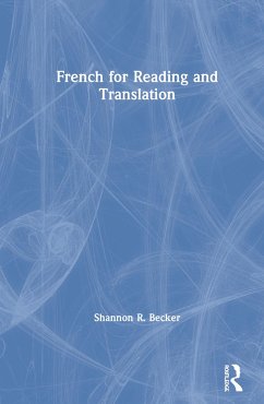 French for Reading and Translation - Becker, Shannon R