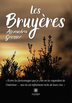 Les Bruyères - Alexandra Grosser