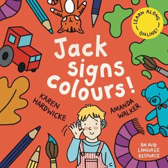 Jack Signs COLOURS! - Hardwicke, Karen