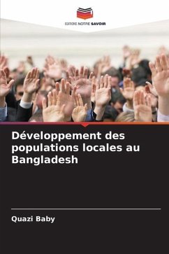 Développement des populations locales au Bangladesh - Baby, Quazi