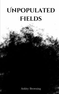 Unpopulated Fields - Browning, Ashley