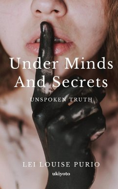 Under Minds and Secrets - Lei Louise Purio