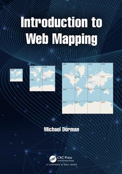 Introduction to Web Mapping - Dorman, Michael