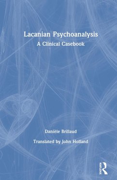 Lacanian Psychoanalysis - Brillaud, Danièle