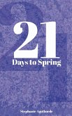 21 days to spring