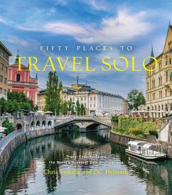 Fifty Places to Travel Solo Before You Die - Santella, Chris; Helmuth, Dc