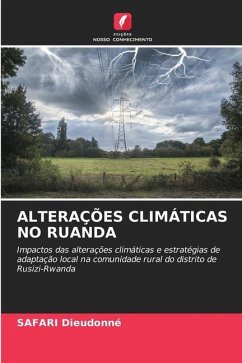 ALTERAÇÕES CLIMÁTICAS NO RUANDA - Dieudonné, SAFARI