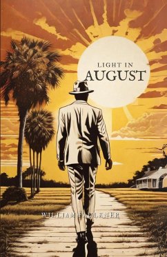 Light in August - Faulkner, William