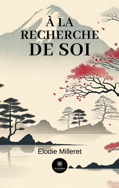 À la recherche de soi - Elodie Milleret