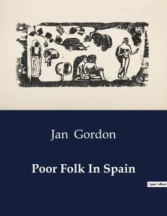 Poor Folk In Spain - Gordon, Jan