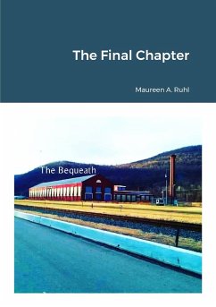 The Final Chapter - Ruhl, Maureen A