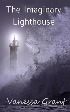 The Imaginary Lighthouse - Grant, Vanessa