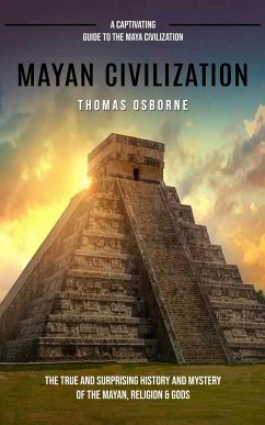 Mayan Civilization - Osborne, Thomas