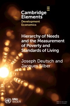 Hierarchy of Needs and the Measurement of Poverty and Standards of Living - Deutsch, Joseph (Bar-Ilan University and Ashkelon Academic College); Silber, Jacques (Bar-Ilan University)