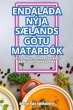 ENDALAÐA NÝJA SÆLANDS GÖTU MATARBÓK - Bild 1