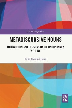 Metadiscursive Nouns - Jiang, Feng (School of Foreign Language Education