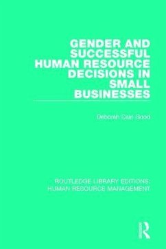 Gender and Successful Human Resource Decisions in Small Businesses - Good, Deborah Cain