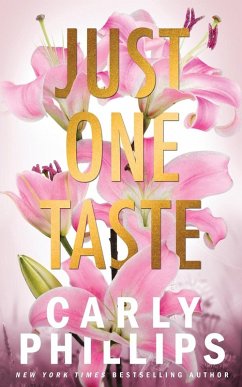 Just One Taste - Phillips, Carly