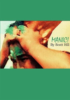 MANIC! - Hill, Scott