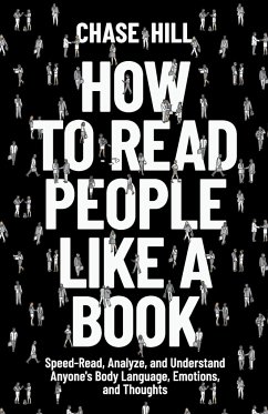 How to Read People Like a Book - Hill, Chase